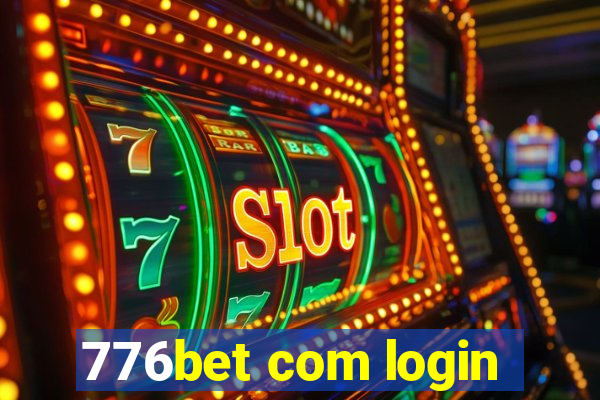 776bet com login